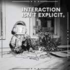 Portada Interaction Isn't Explicit
