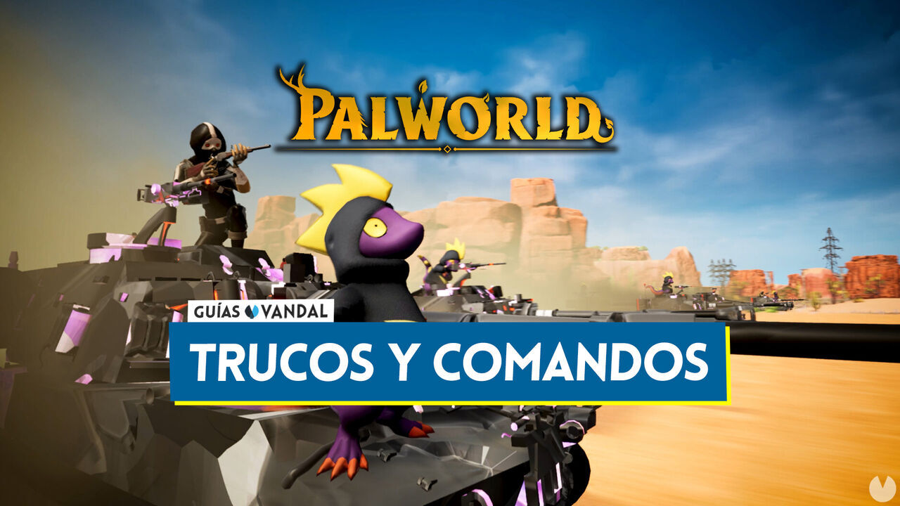Palworld: todos los trucos, comandos y cdigos de consola - Palworld
