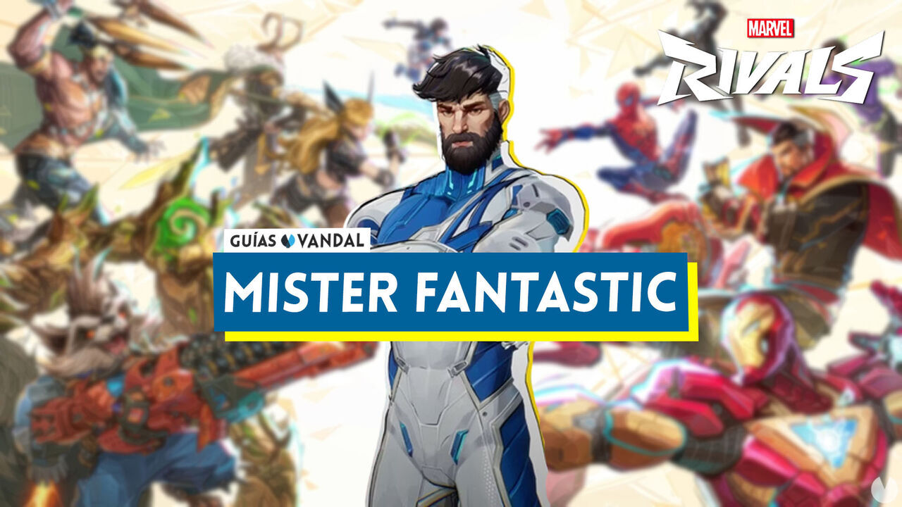 Mister Fantastic en Marvel Rivals: consejos, estrategias de equipo y habilidades - Marvel Rivals