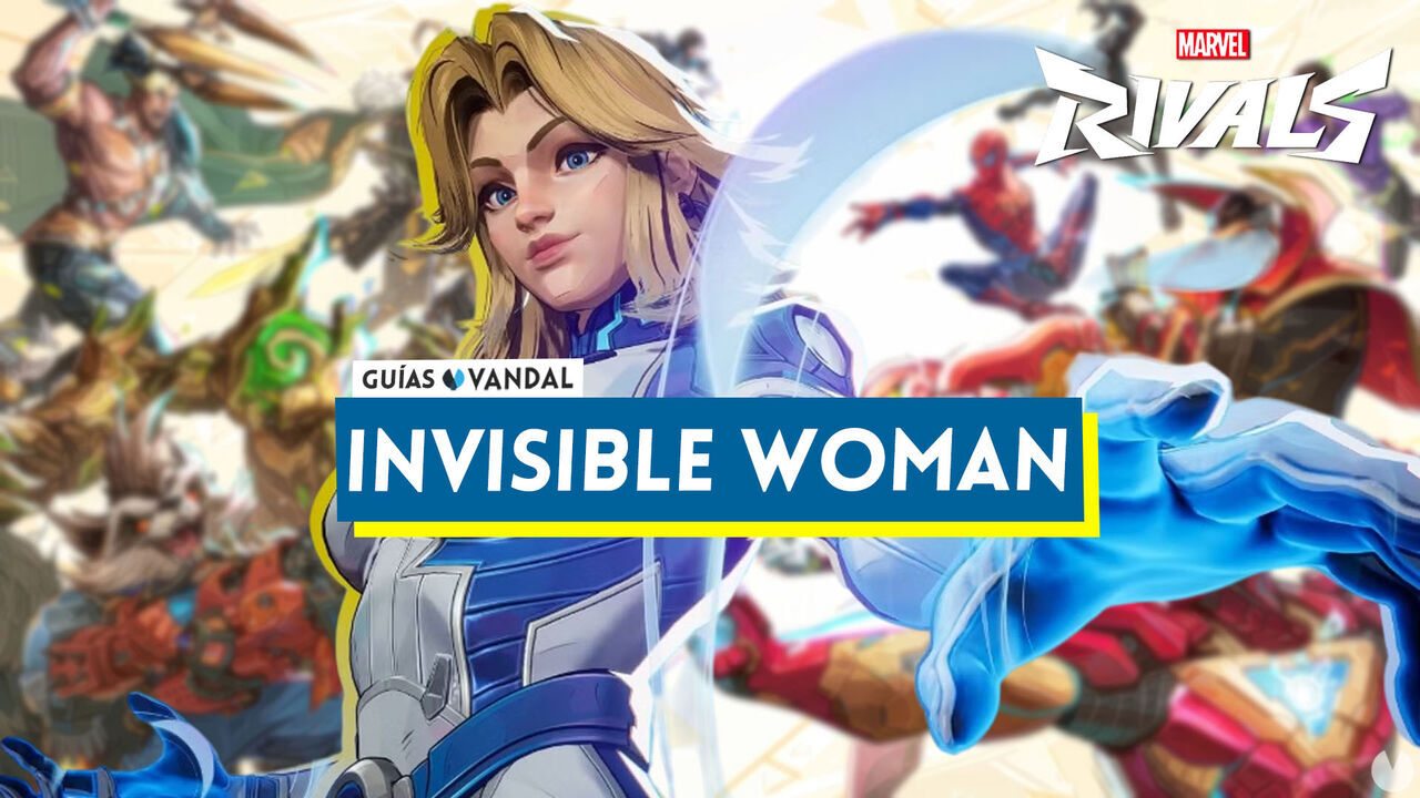 Invisible Woman  en Marvel Rivals: consejos, estrategias de equipo y habilidades - Marvel Rivals