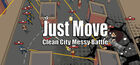 Portada Just Move:Clean City Messy Battle