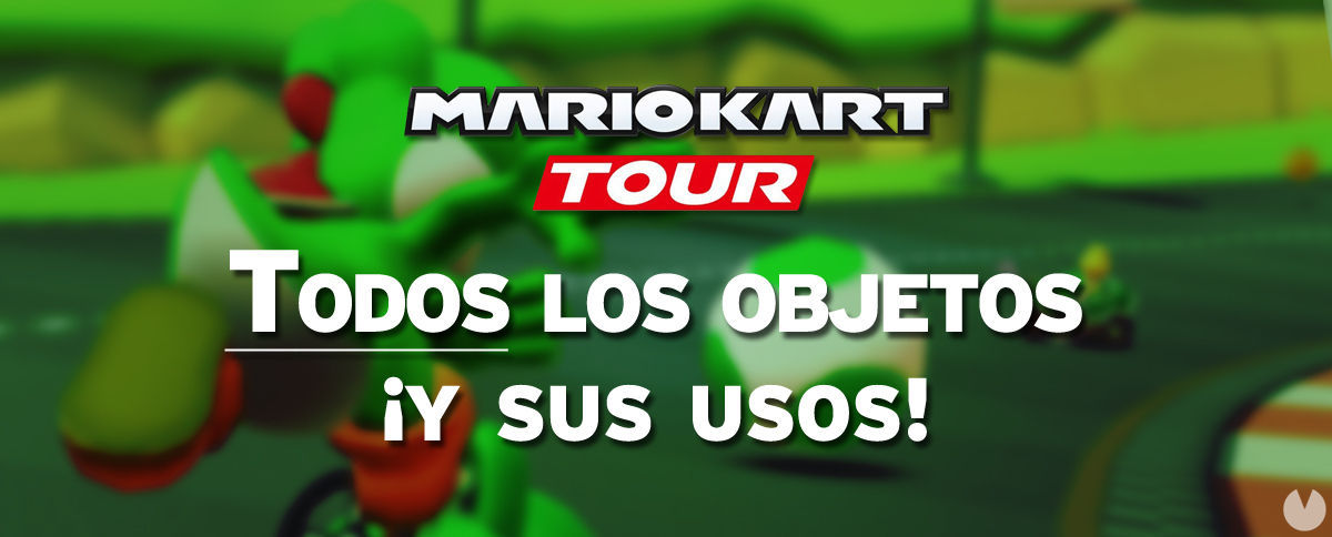 Mario Kart Tour: Todos los objetos y cmo usarlos? - Mario Kart Tour