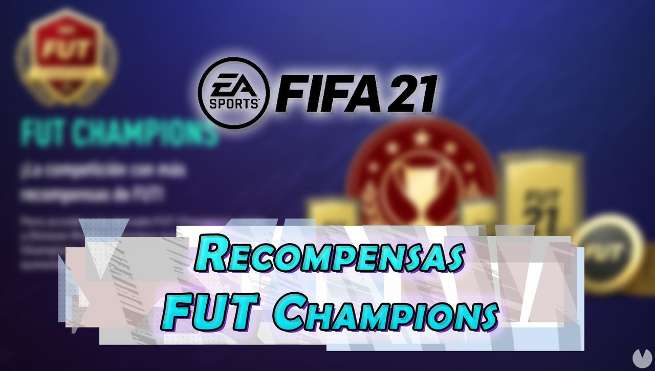 Recompensas de FUT Champions en FIFA 21 y cundo se consiguen - FIFA 21