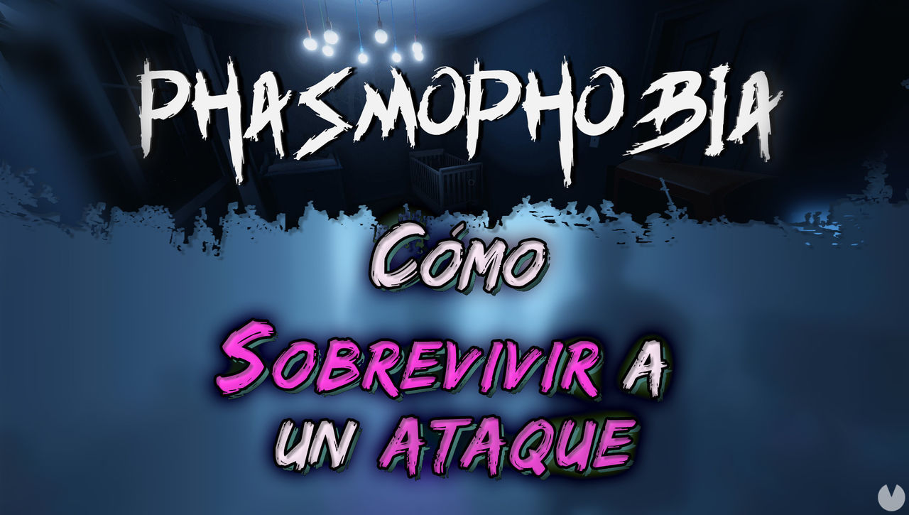 Phasmophobia: Cmo escapar de los fantasmas y sobrevivir - Phasmophobia