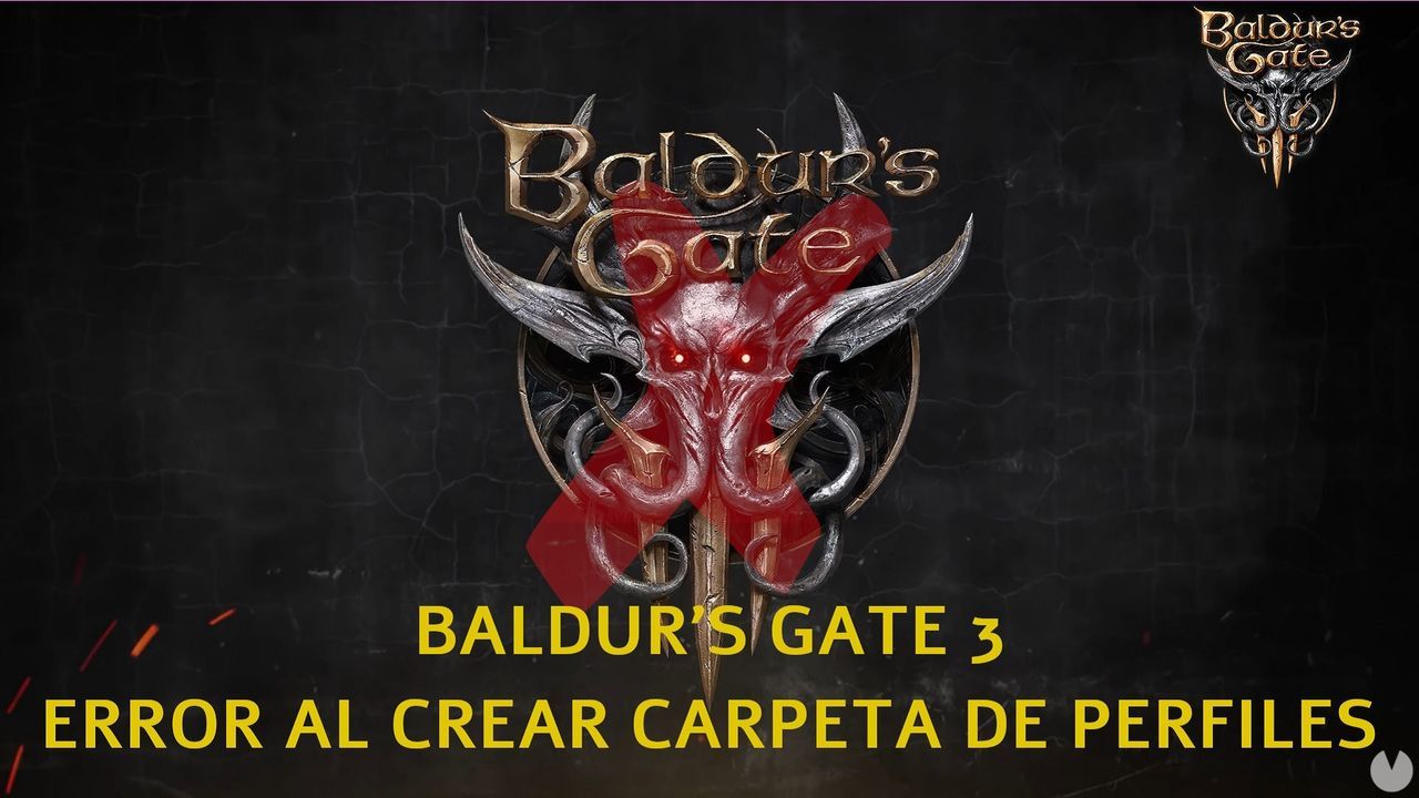 Baldur's Gate 3: solucin al error al crear carpeta de perfiles - Baldur's Gate 3
