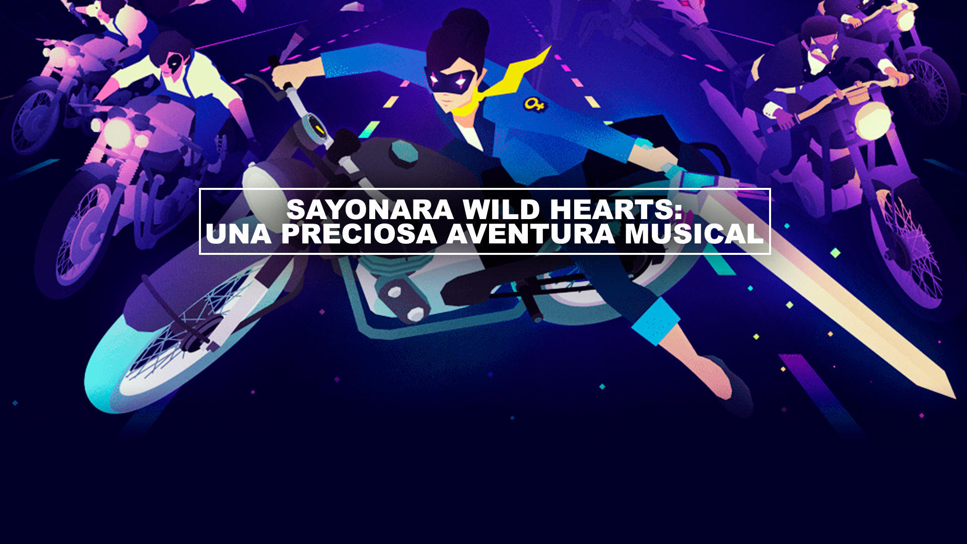 Sayonara Wild Hearts: Una preciosa aventura musical