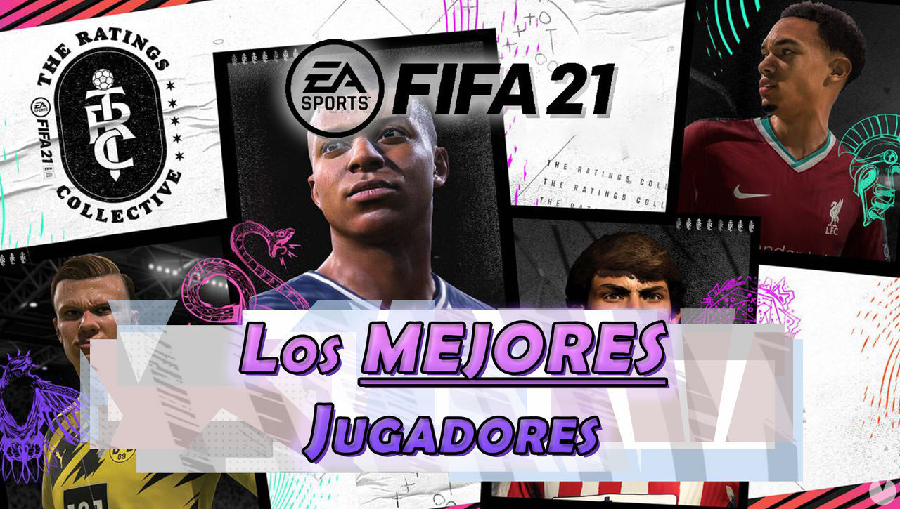 FIFA 21: los mejores jugadores para el Ultimate Team (FUT) - FIFA 21