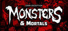Portada Dark Deception: Monsters & Mortals