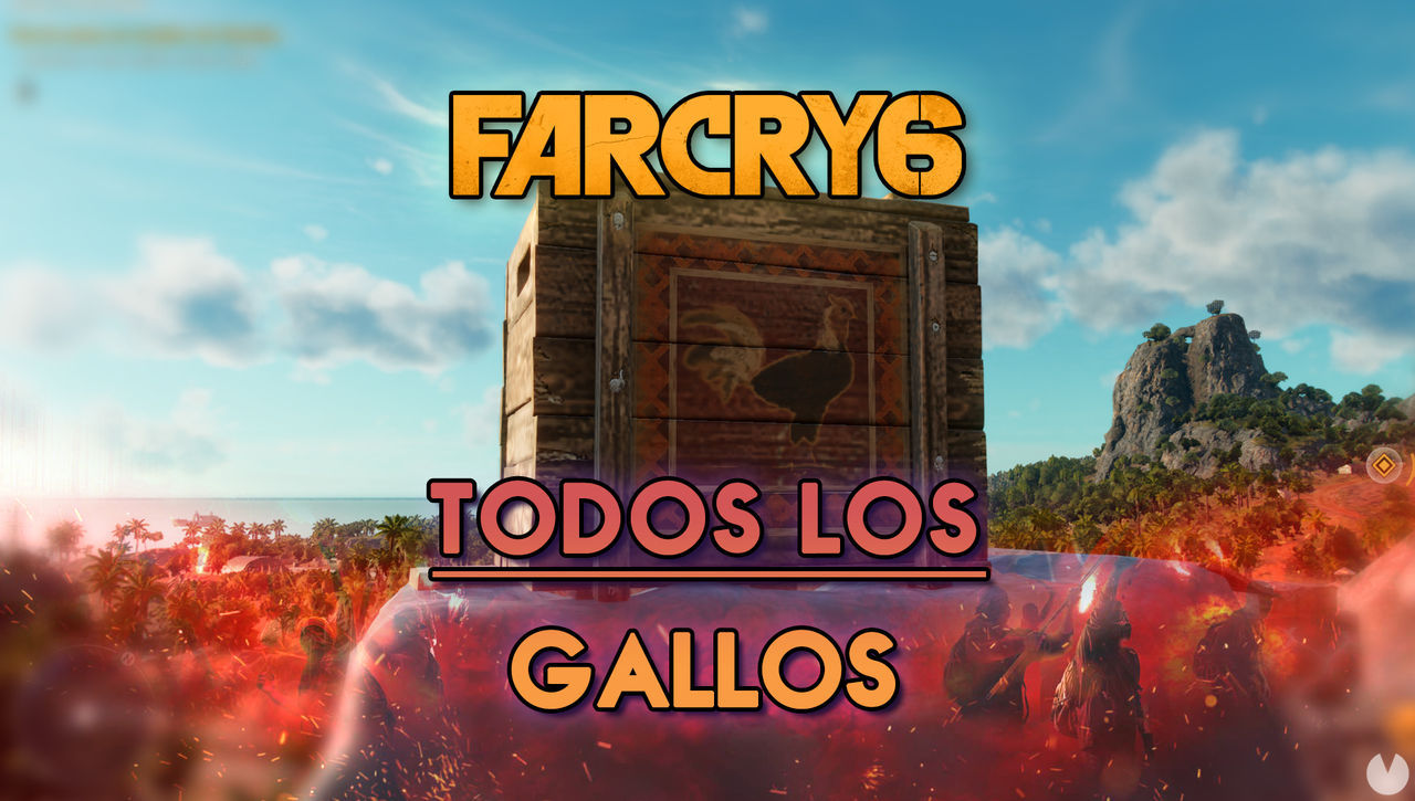 Far Cry 6: TODOS los Gallos y cmo conseguirlos - Localizacin - Far Cry 6