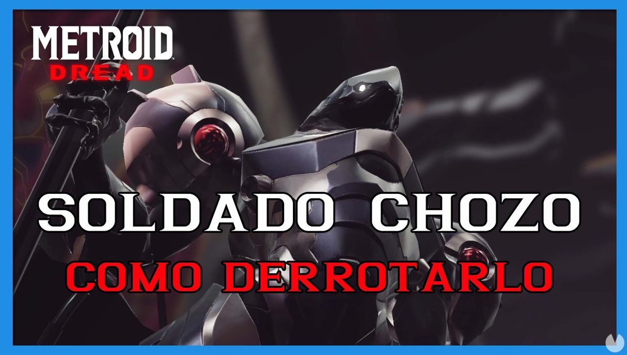 Metroid Dread: cmo derrotar al Soldado Chozo - Metroid Dread