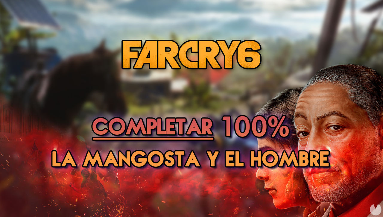 La mangosta y el hombre al 100% en Far Cry 6 - Far Cry 6