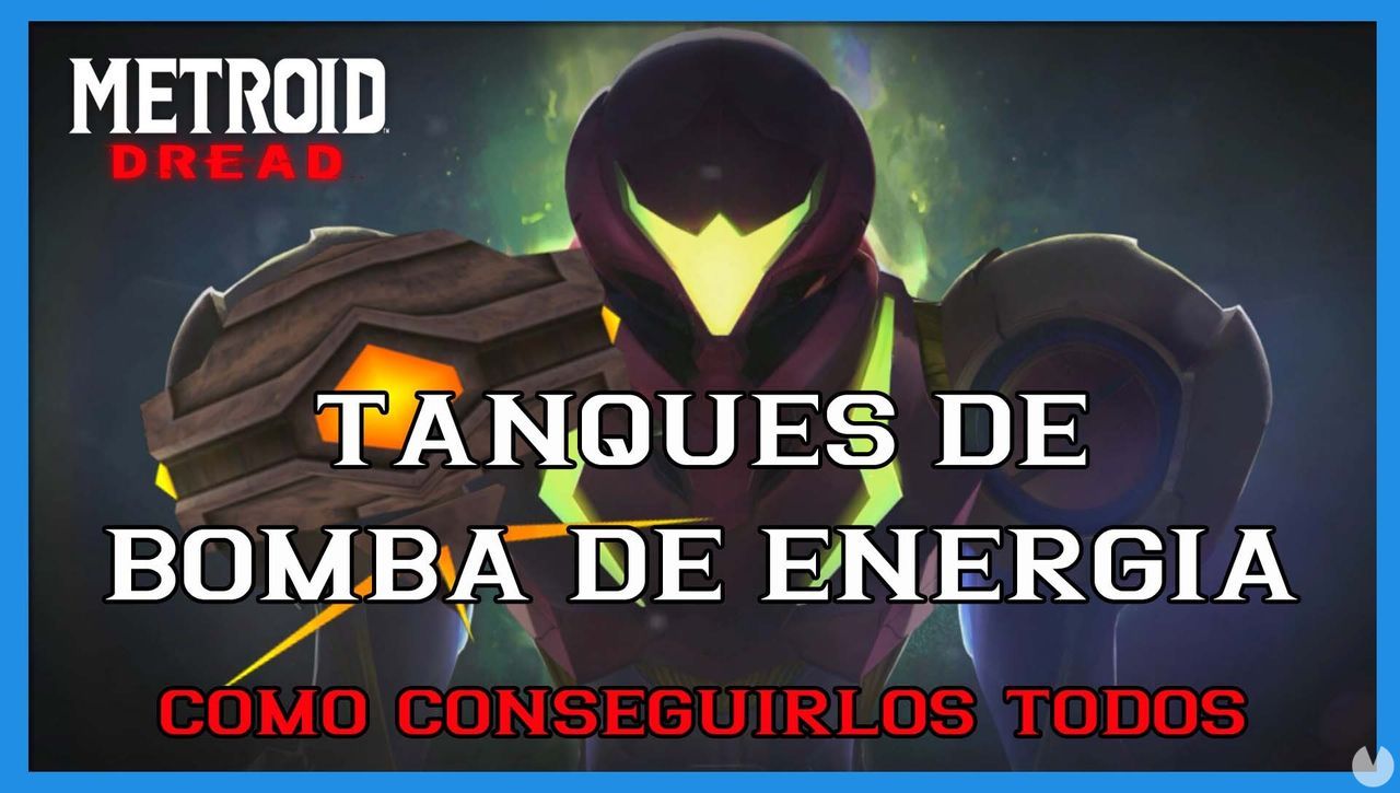 Metroid Dread: TODOS los tanques de bomba de energa y cmo conseguirlos - Metroid Dread