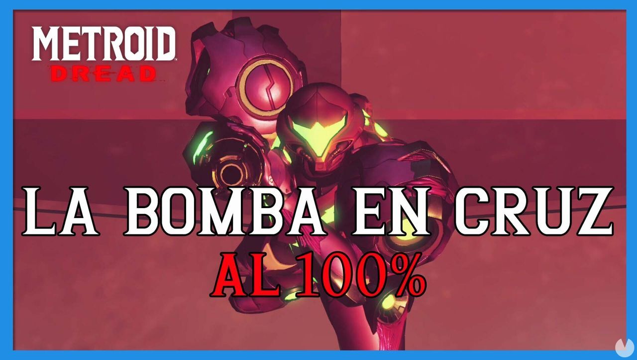 La Bomba en cruz en Metroid Dread y cmo completarlo al 100% - Metroid Dread