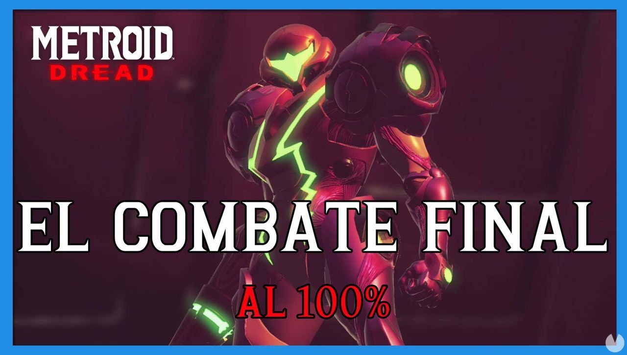 El combate final en Metroid Dread y cmo completarlo al 100% - Metroid Dread