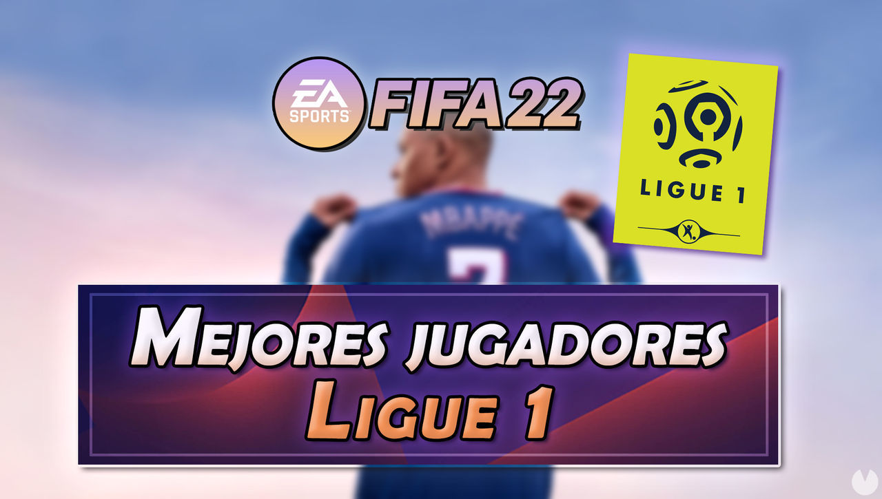 FIFA 22: Los 15 mejores jugadores de la Ligue 1 - Medias y valoracin - FIFA 22