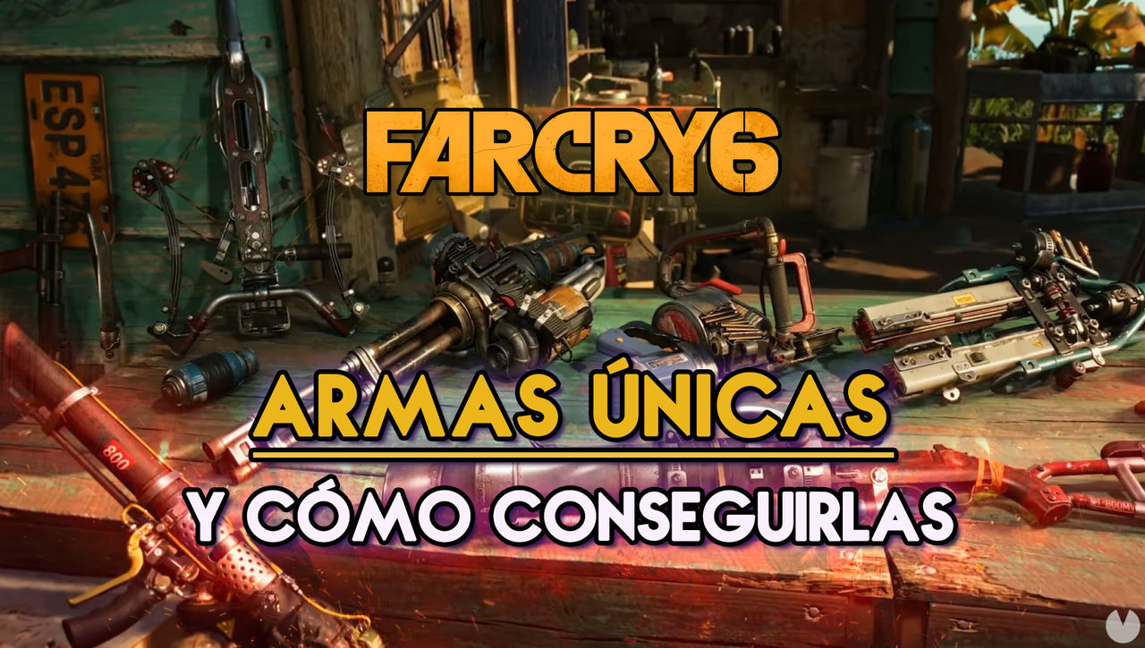 Armas nicas de Far Cry 6: Cmo conseguirlas todas - LOCALIZACIN - Far Cry 6