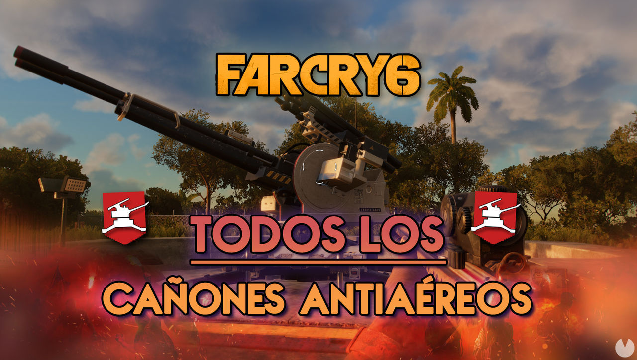 Far Cry 6: TODOS los caones antiareos y dnde encontrarlos - Localizacin - Far Cry 6