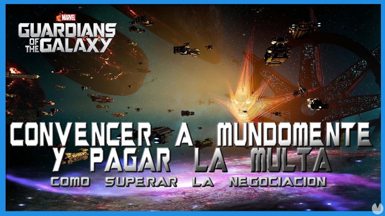 Marvel's Guardians of the Galaxy: convencer a Mundomente y pagar la multa - Marvel's Guardians of the Galaxy