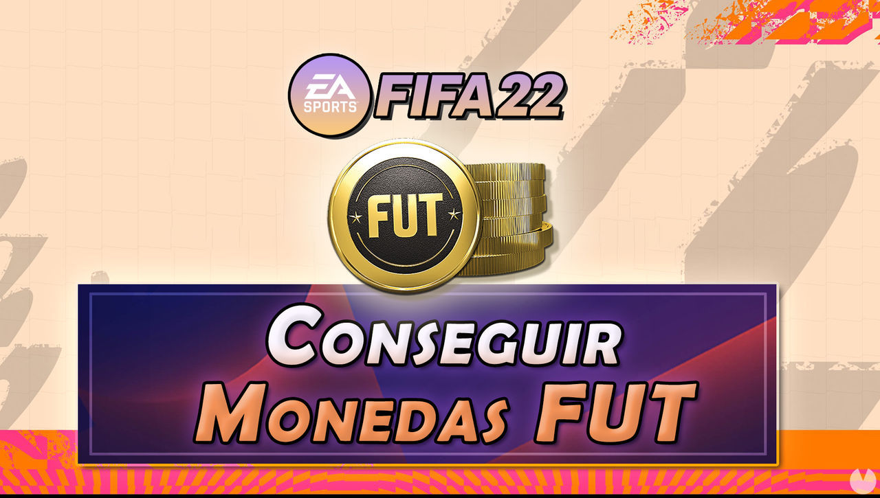 FIFA 22: Cmo conseguir monedas en FUT? - LEGAL - FIFA 22