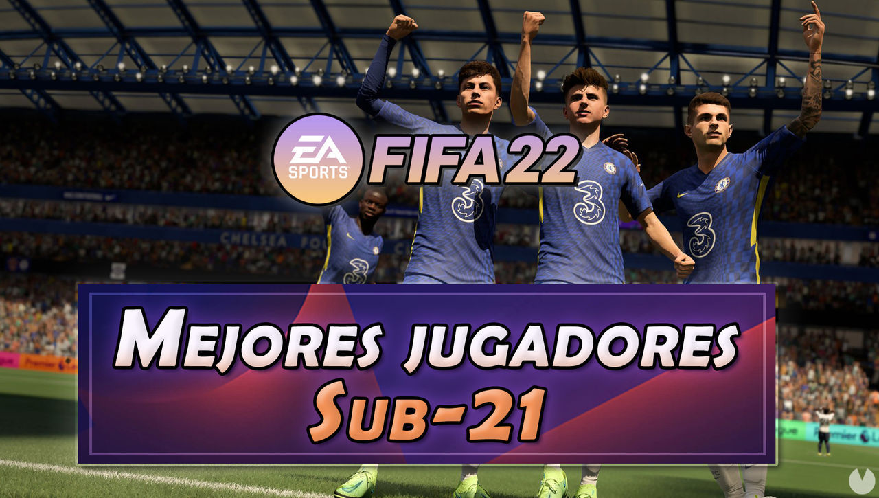 FIFA 22: Los 15 mejores jugadores Sub-21 - Medias y valoracin - FIFA 22