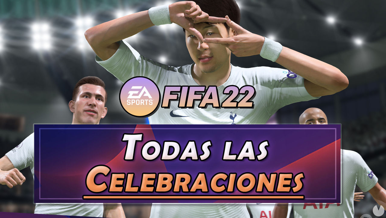 FIFA 22: TODAS las celebraciones y cmo hacerlas (nuevas, secretas, etc.) - FIFA 22