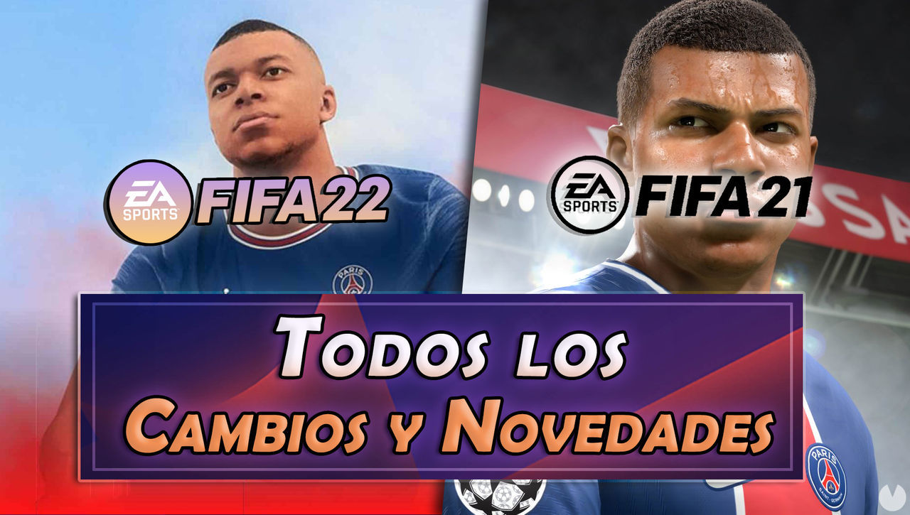 FIFA 22 vs FIFA 21: TODAS las novedades, diferencias principales y cambios - FIFA 22