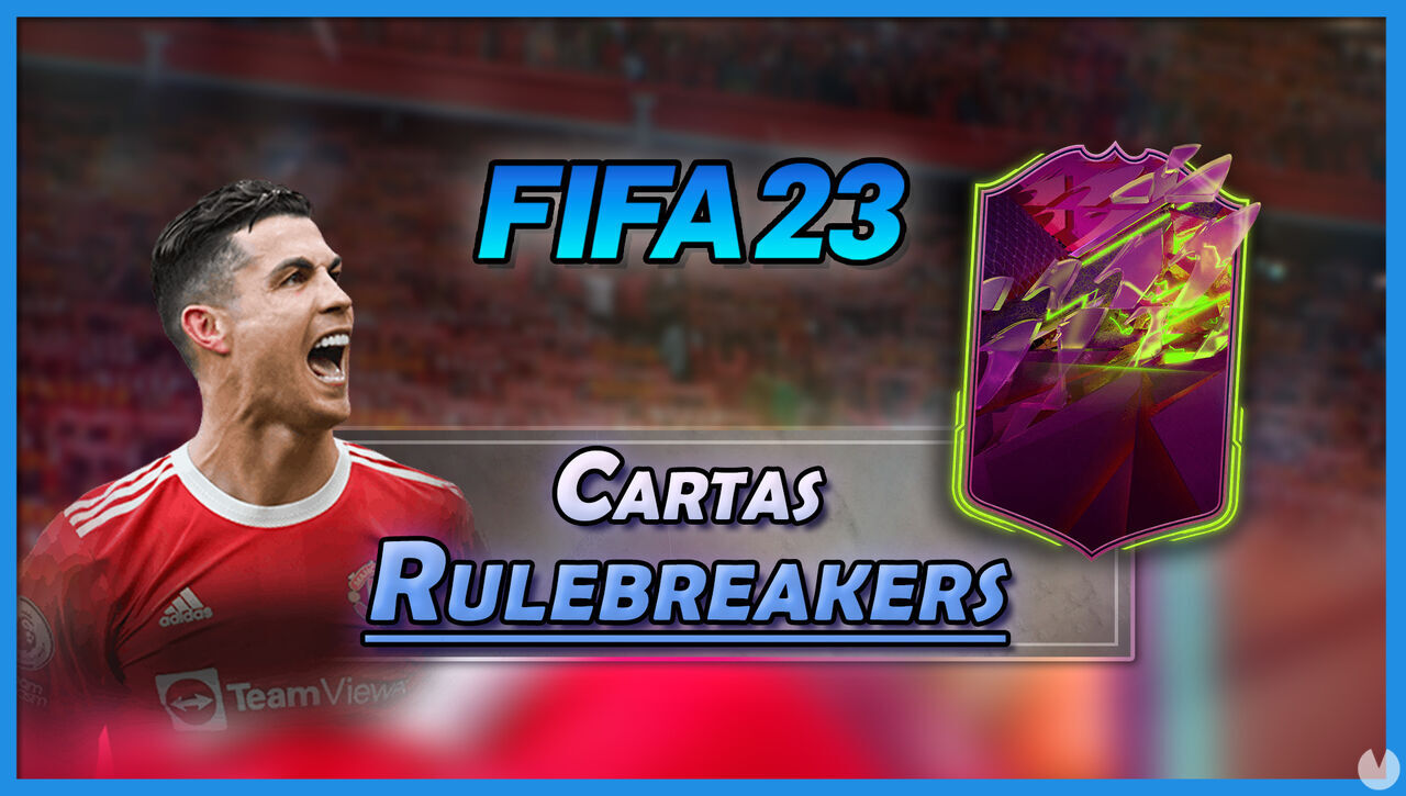 Rulebreakers en FIFA 23: Todas las cartas Romperreglas, cundo salen y qu son - FIFA 23