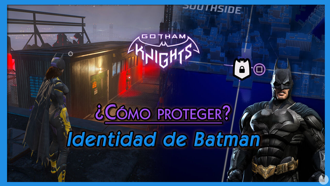 Gotham Knights: Cmo proteger la identidad secreta de Batman - Gotham Knights
