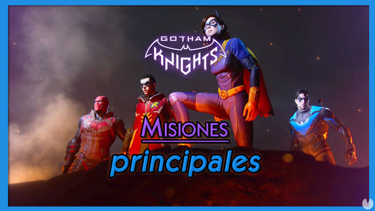 Gotham Knights: TODAS las misiones y casos de la historia principal - Gotham Knights