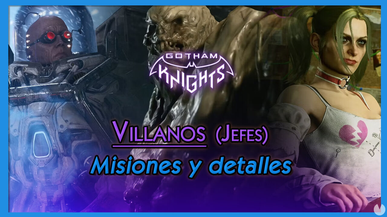 Villanos de Gotham Knights: Todos los jefes secundarios, debilidades y misiones - Gotham Knights