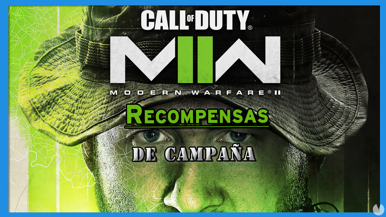 CoD Modern Warfare 2: TODAS las recompensas de la Campaa para desbloquear - Call of Duty: Modern Warfare 2 (2022)