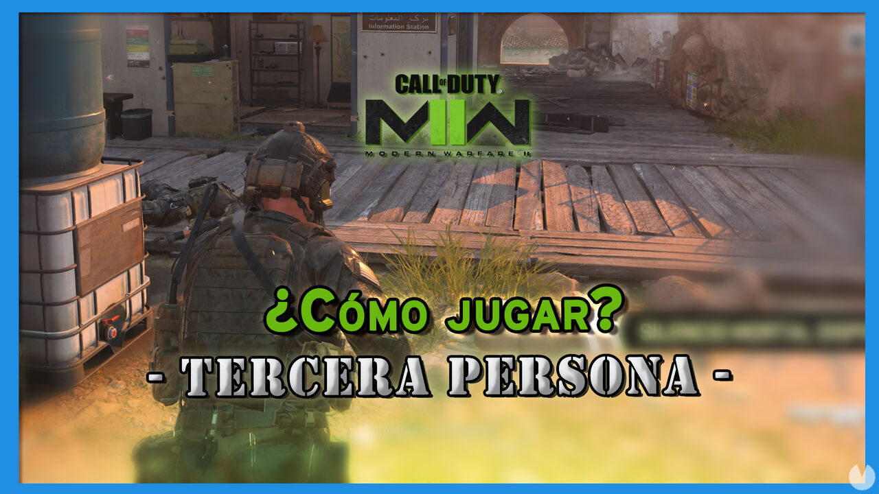 CoD Modern Warfare 2: Cmo jugar con cmara en tercera persona - Call of Duty: Modern Warfare 2 (2022)