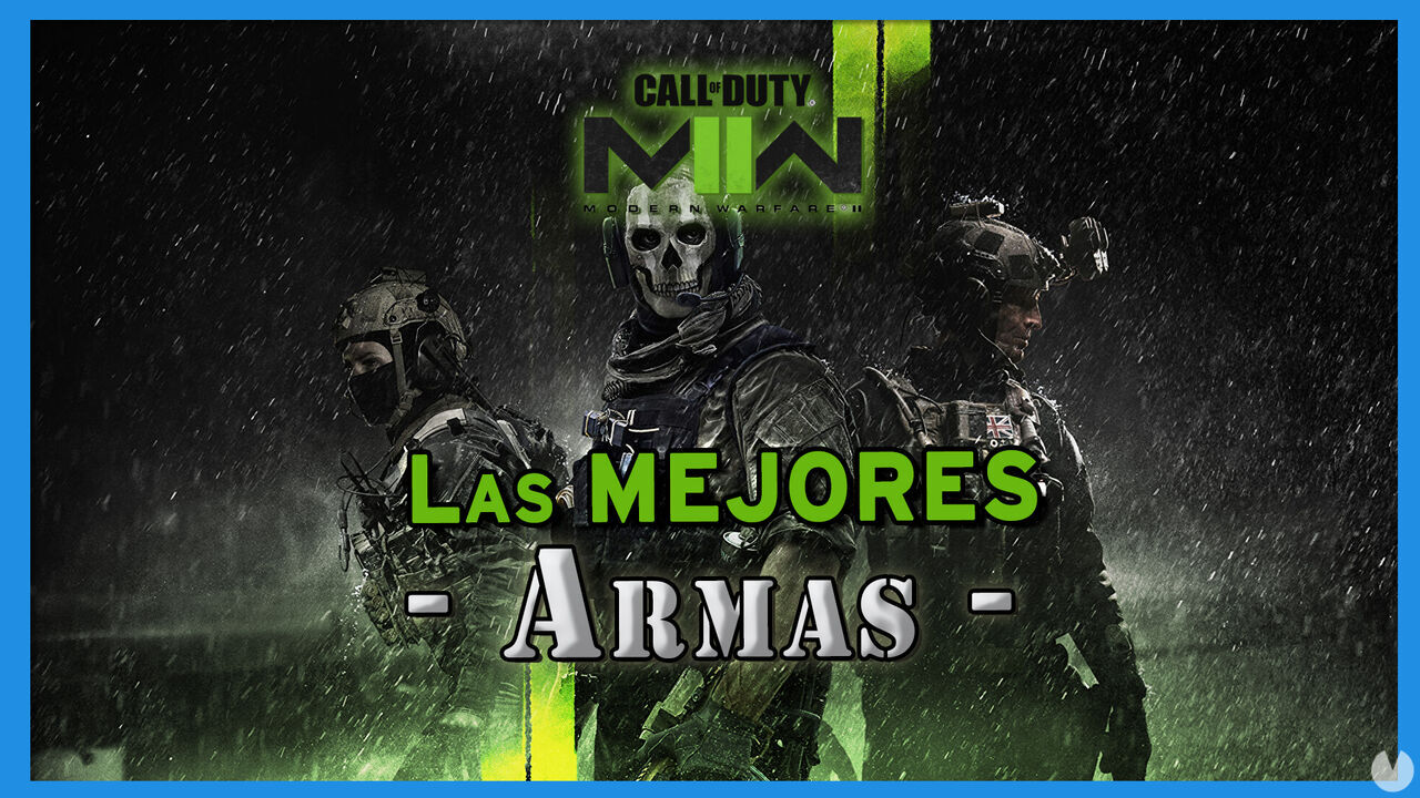 CoD Modern Warfare 2: Las 10 MEJORES armas (Tier List) - Call of Duty: Modern Warfare 2 (2022)