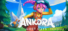 Ankora: Lost Days - Prologue