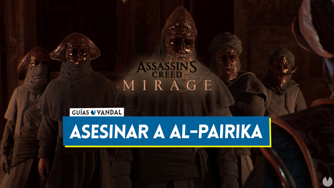 Cmo matar a Al-Pirika en Assassin's Creed Mirage: Consejos y estrategia - Assassin's Creed Mirage