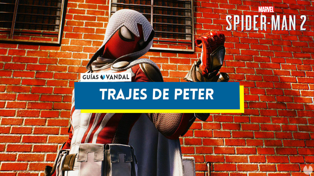 TODOS los trajes de Peter Parker en Spider-Man 2 y cmo conseguirlos - Marvel's Spider-Man 2