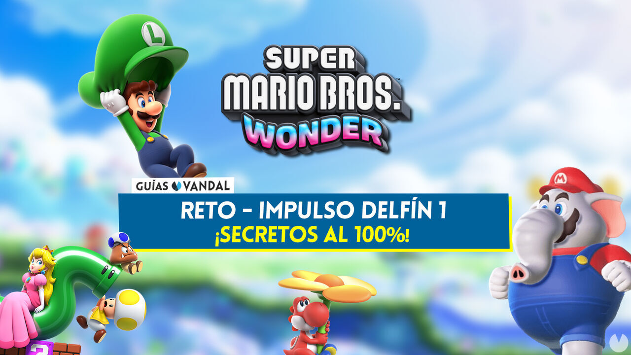 Reto Impulso delfn 1 al 100% en Super Mario Bros. Wonder: Todos los secretos y coleccionables - Super Mario Bros. Wonder