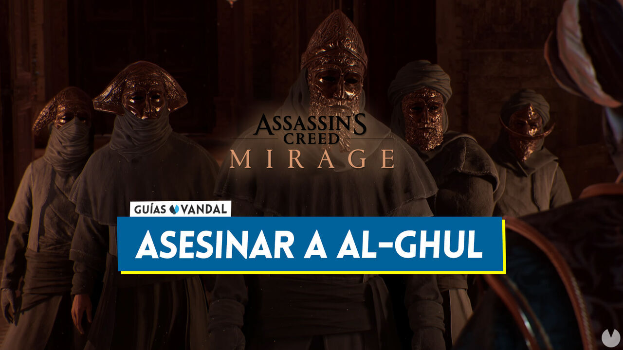 Cmo matar a Al-Ghul en Assassin's Creed Mirage: Consejos y estrategia - Assassin's Creed Mirage