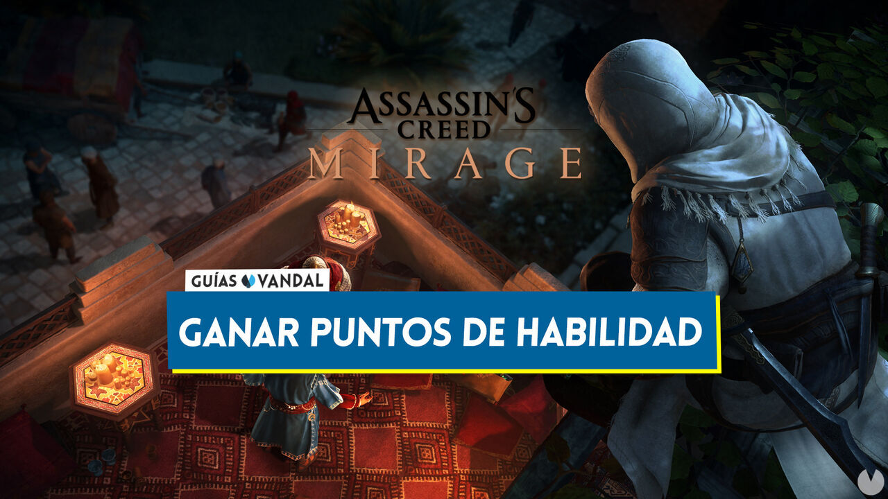 Assassin's Creed Mirage: Cmo conseguir todos los puntos de habilidad - Assassin's Creed Mirage