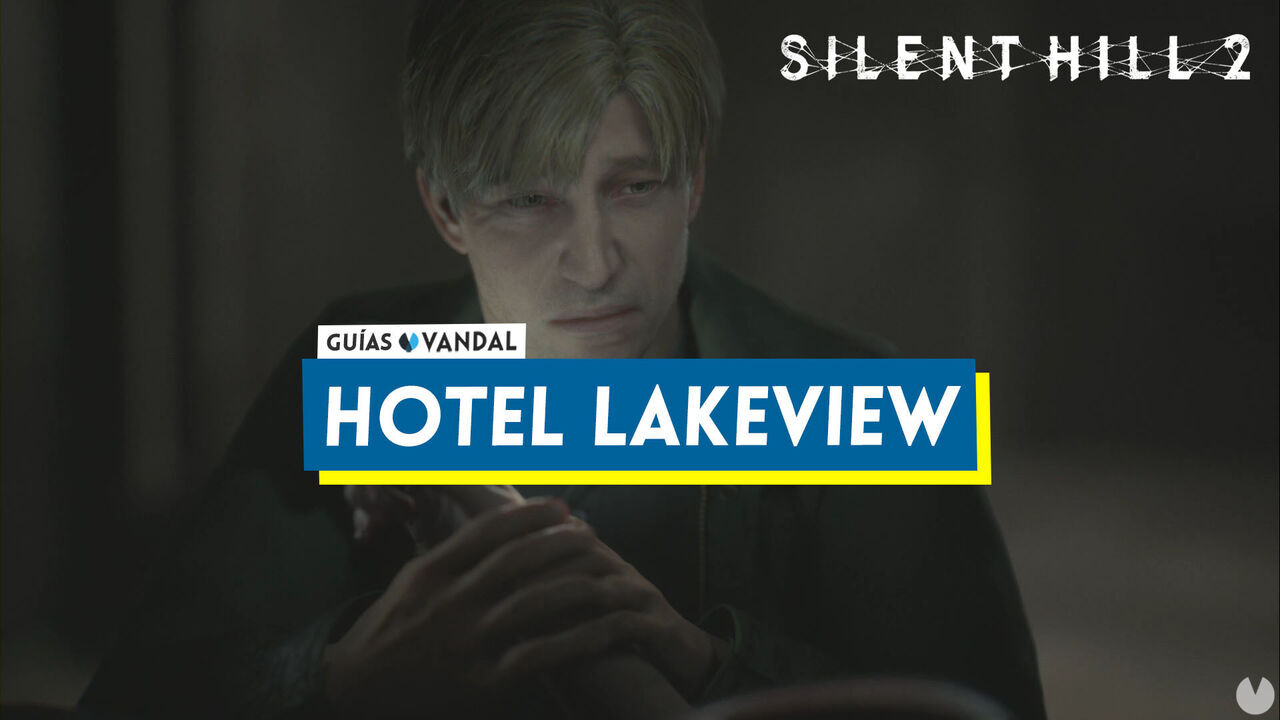 Hotel Lakeview al 100% en Silent Hill 2 Remake - Silent Hill 2 Remake