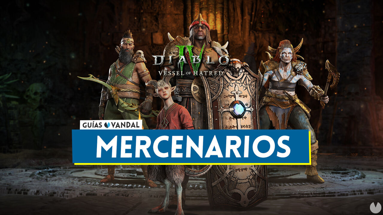 Mercenarios en Diablo 4: Cmo desbloquearlos y cules son los mejores - Diablo 4