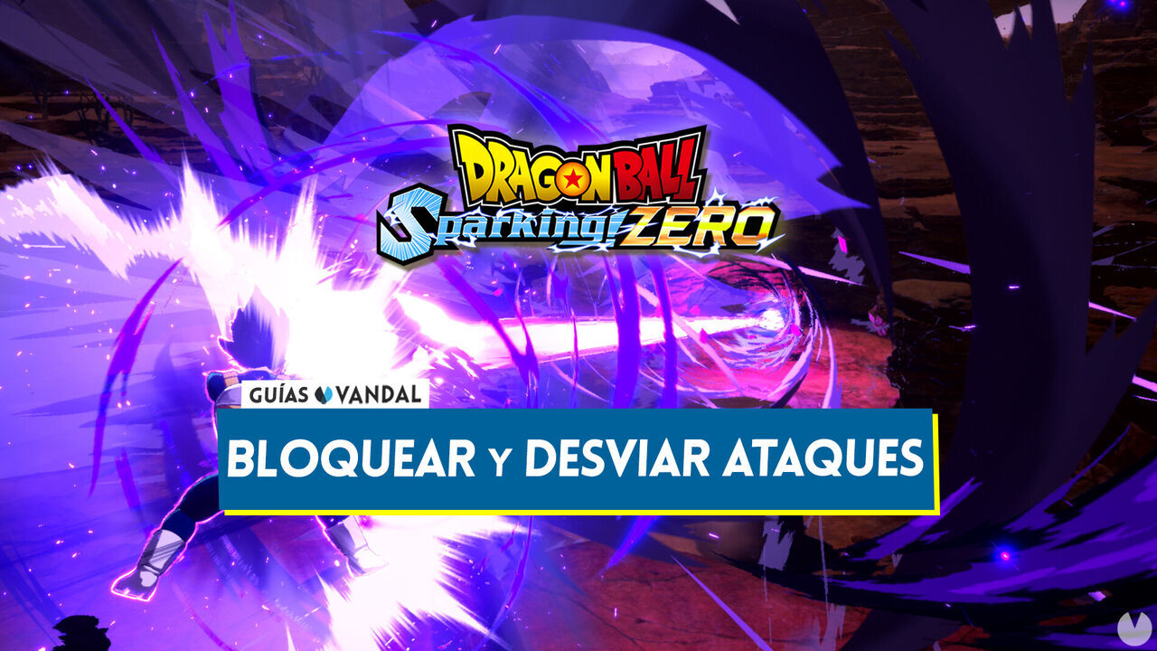 Dragon Ball Sparking! Zero: Cmo bloquear ataques y evadir golpes fcilmente? - Dragon Ball: Sparking! Zero