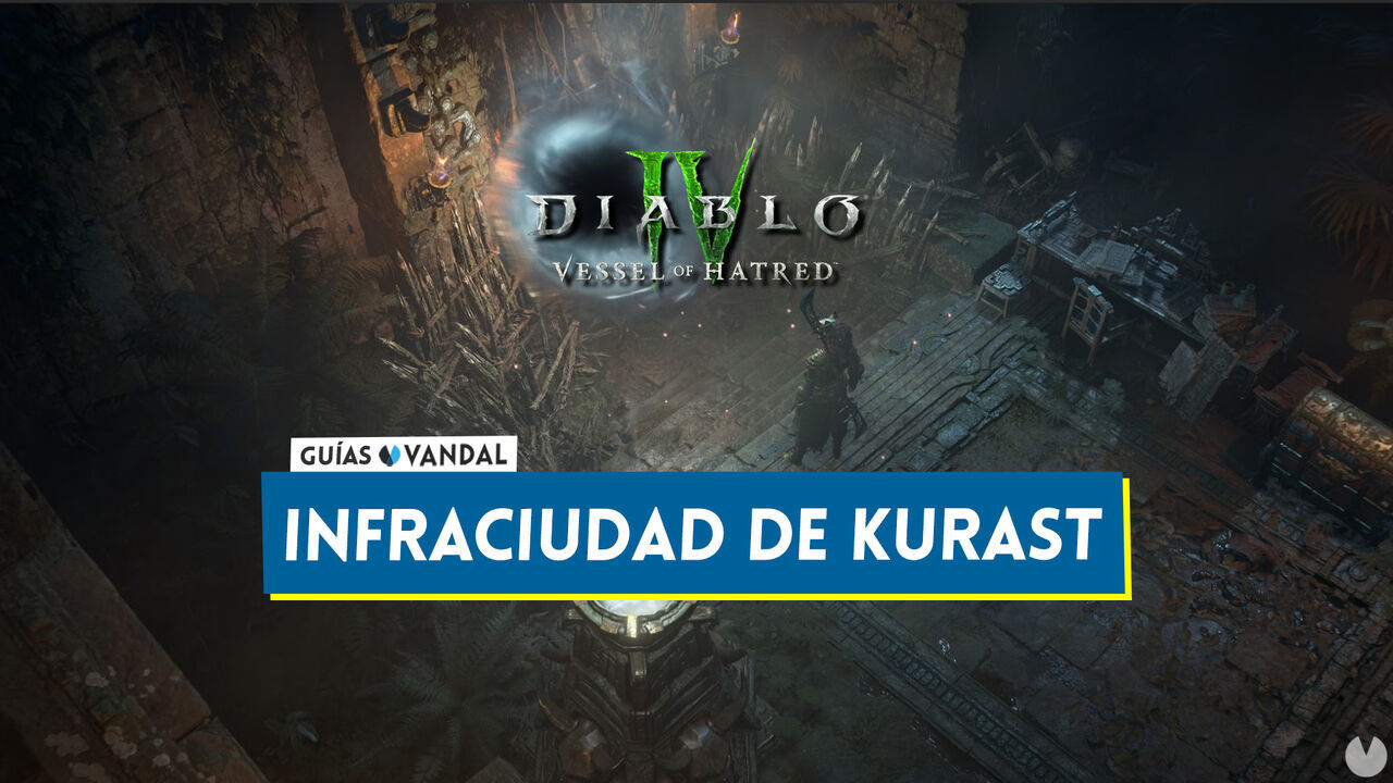 Infraciudad de Kurast en Diablo 4: Cmo desbloquearla y conseguir recompensas - Diablo 4