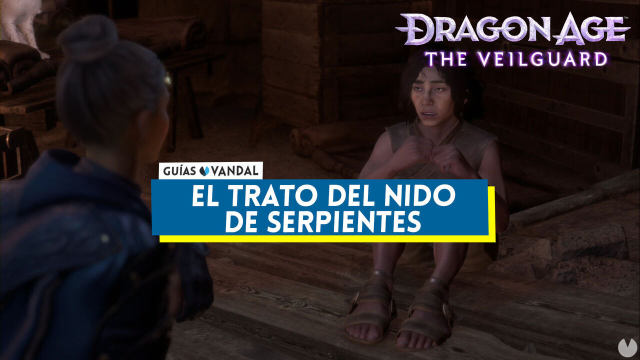 El trato del nido de serpientes al 100% en Dragon Age: The Veilguard - Dragon Age: The Veilguard