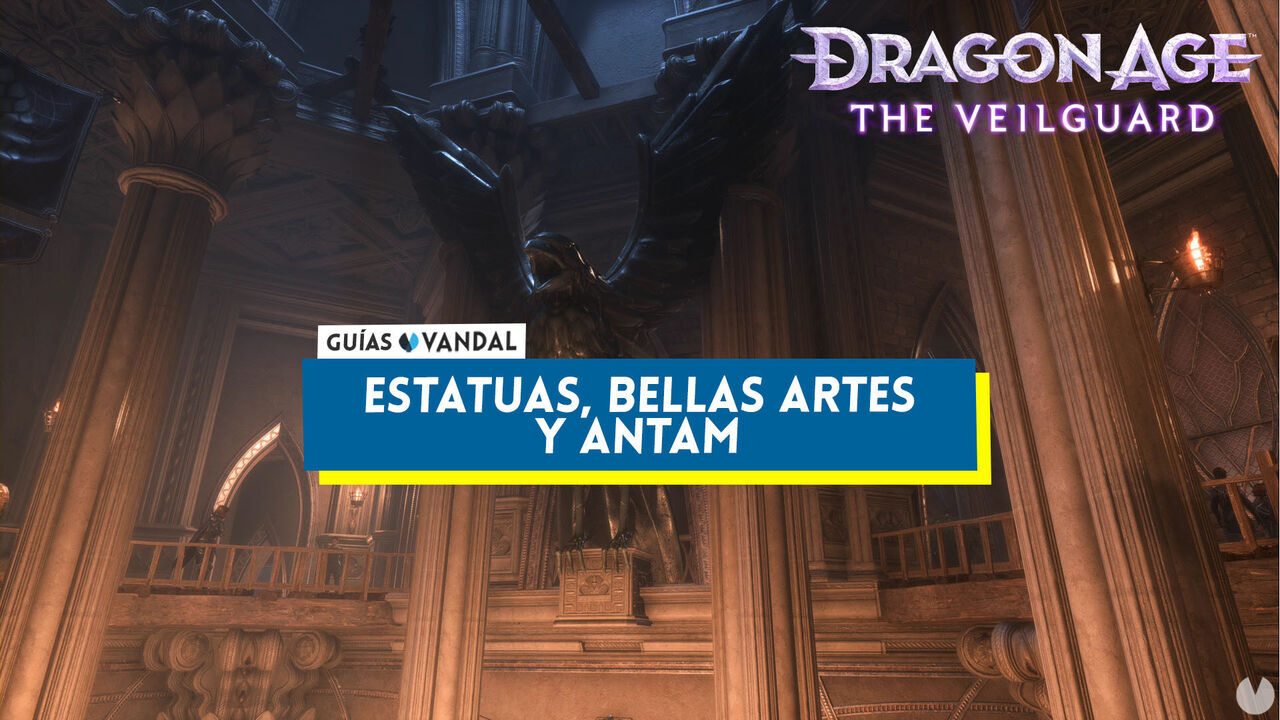 Estatuas, bellas artes y antam al 100% en Dragon Age: The Veilguard - Dragon Age: The Veilguard