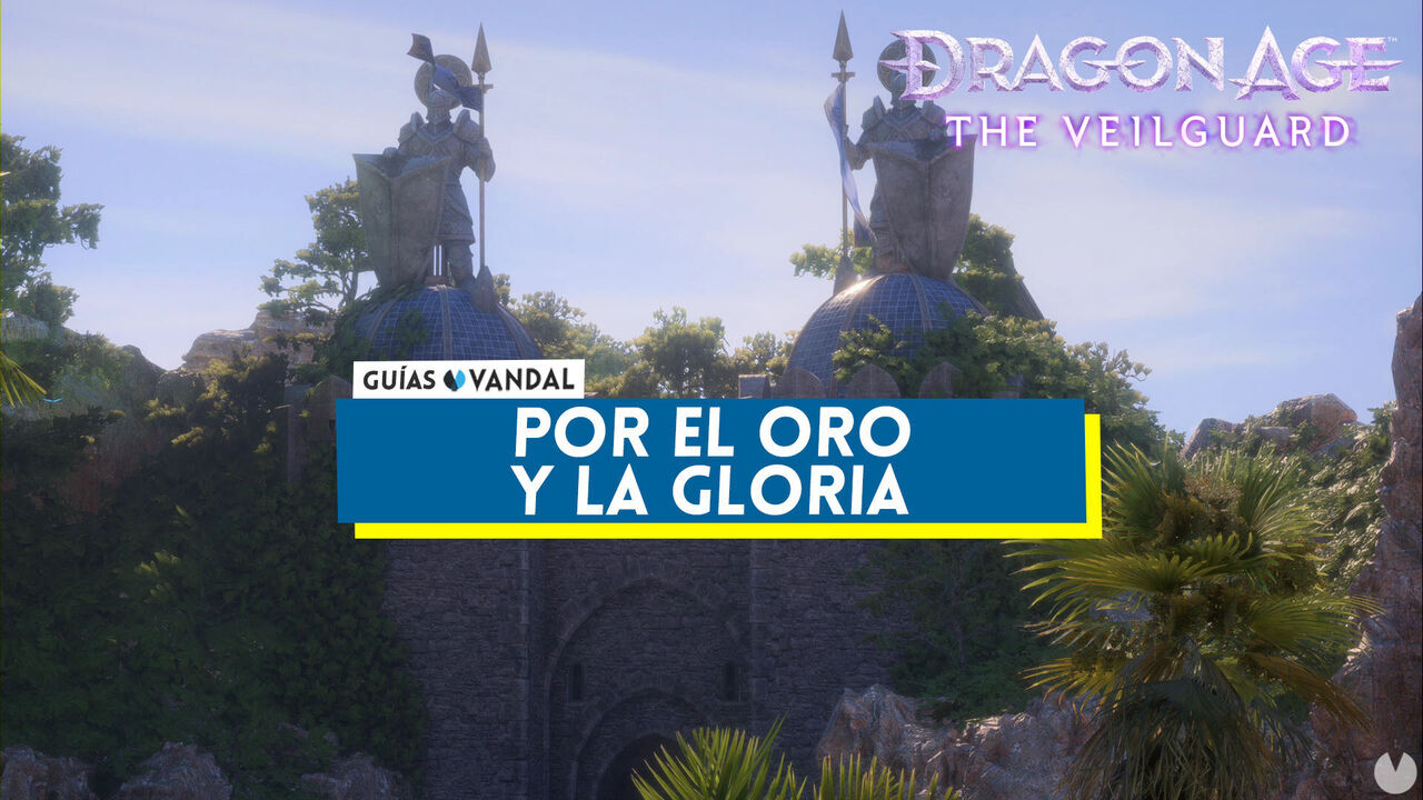 Por el oro y la gloria al 100% en Dragon Age: The Veilguard - Dragon Age: The Veilguard