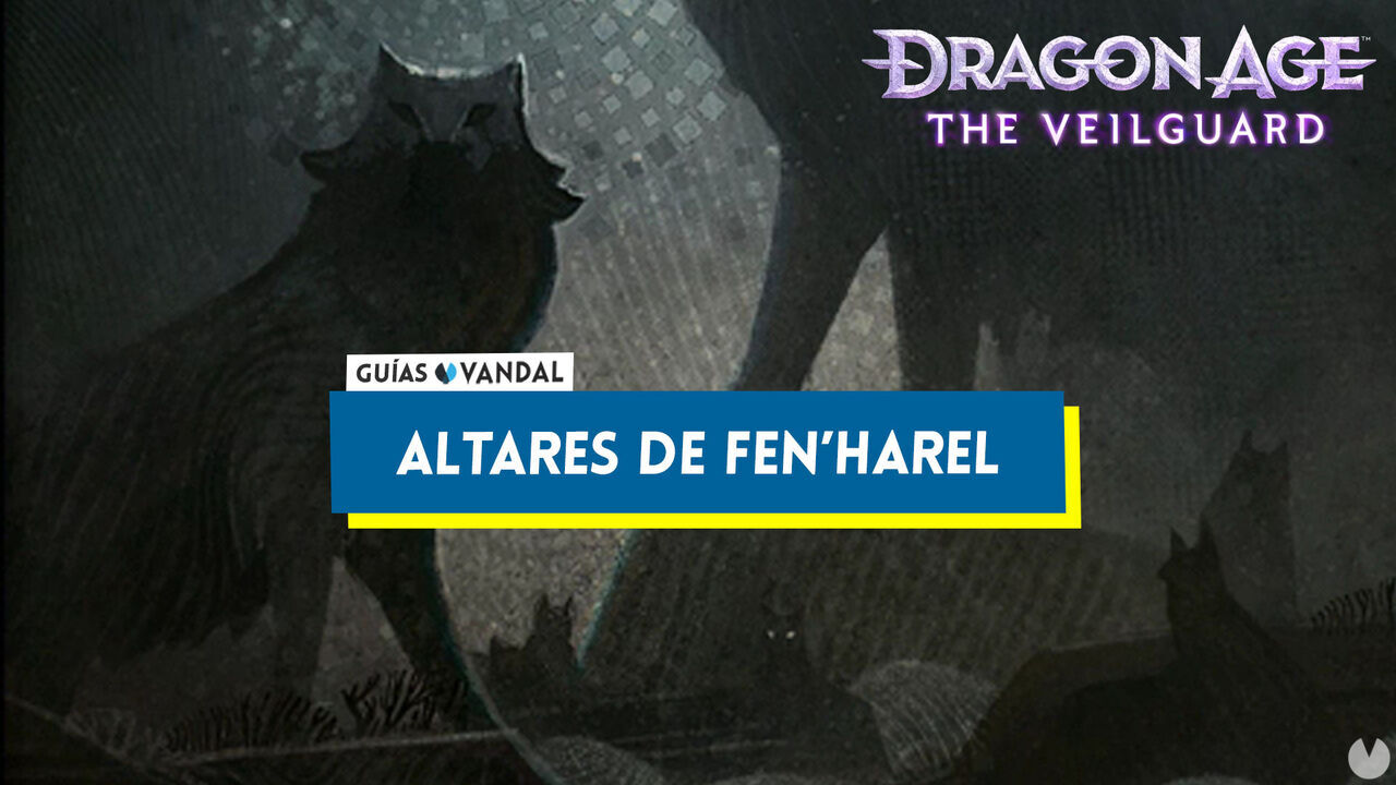 TODOS los altes de Fen'Harel y solucion en Dragon Age: The Veilguard - Dragon Age: The Veilguard