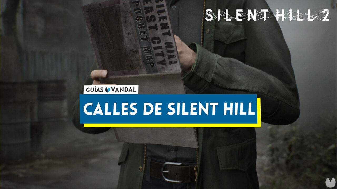 Calles de Silent Hill al 100% en Silent Hill 2 Remake - Silent Hill 2 Remake