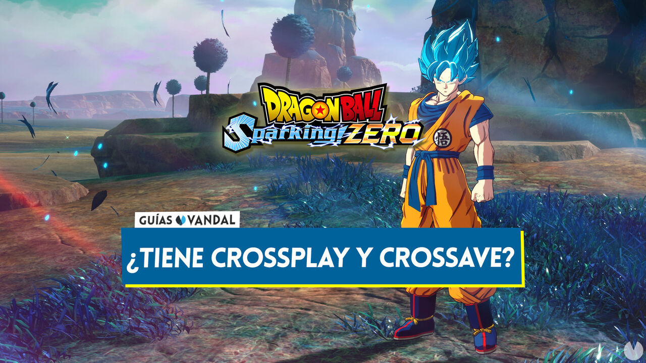 Dragon Ball Sparking! Zero: Tiene crossplay y crossave entre plataformas? - Dragon Ball: Sparking! Zero