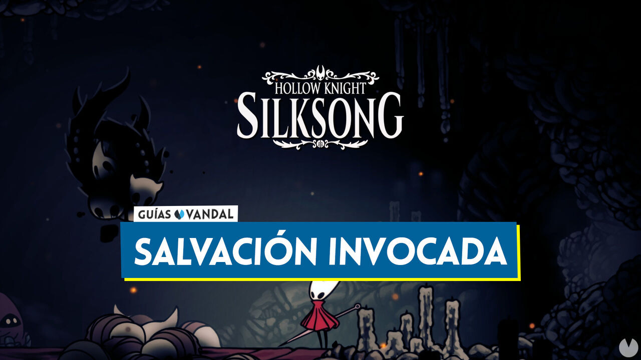 Salvacin invocada en Silksong: Localizacin, cmo derrotarlo y recompensas - Hollow Knight: Silksong